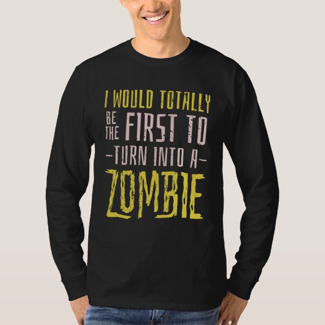Camiseta Zombie Apocalypse  Quote (Anverso)