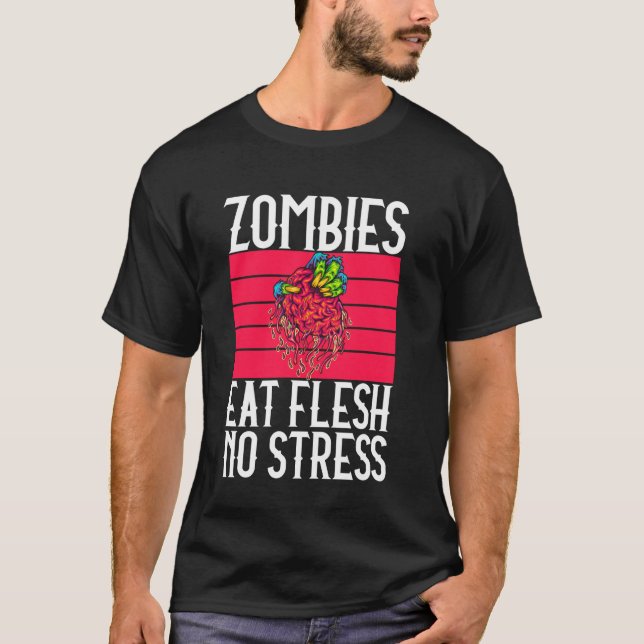 Camiseta Zombie come carne sin estrés Zombie (Anverso)