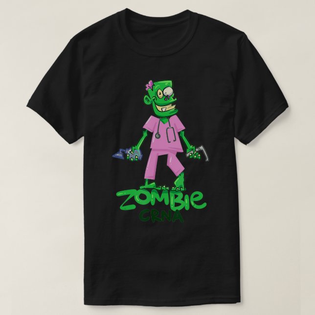 Camiseta Zombie CRNA divertido y linda anestesia enfermera  (Diseño del anverso)