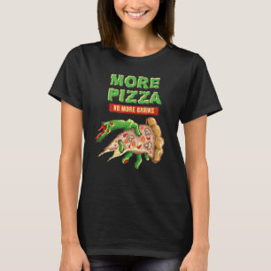 Camiseta Zombie Más Pizza No Más Cerebros Pizza Hombres Y W