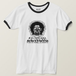 Camiseta ZOMBIE - ¡Si no estás corriendo deberías estarlo!