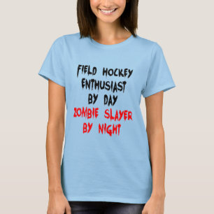 Camiseta Zombie Slayer Field Hockey