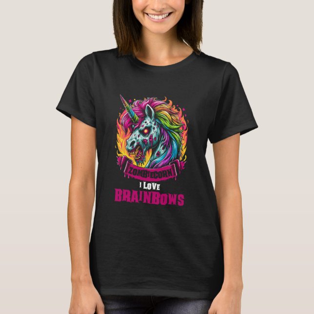 Camiseta Zombie Unicorn Brains Gothic Funny I Love Brainbow (Anverso)