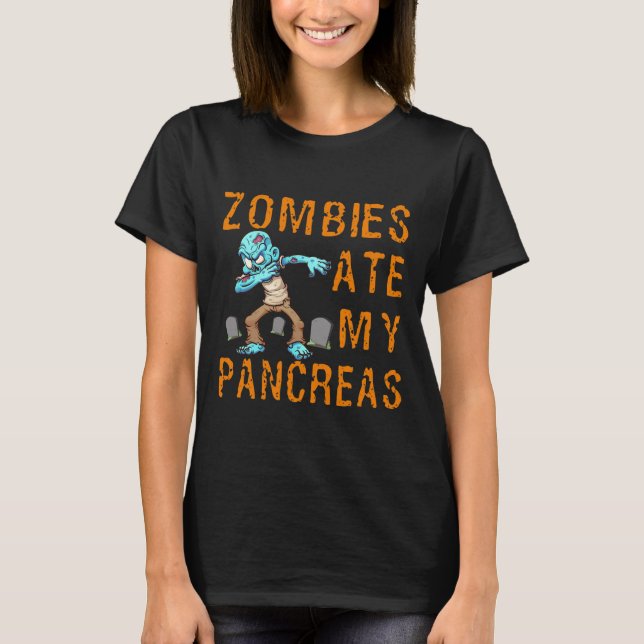 Camiseta Zombies Ate My Pancreas - Fun Diabetes  (Anverso)