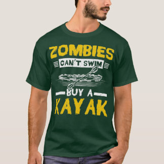 Camiseta Zombies Canx27t Swim Comprar un Kayak