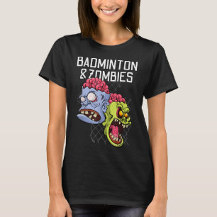 Camiseta Zombies de bádminton divertido juego de raqueta de