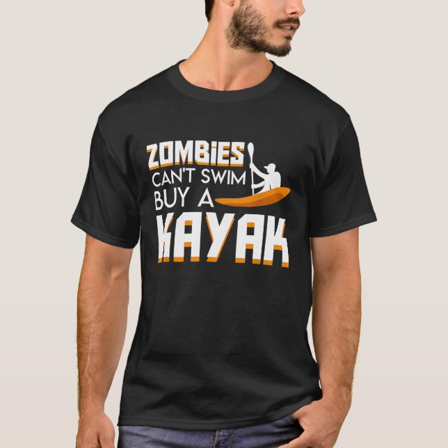 Camiseta Zombies No Pueden Nadar Comprar Kayak Divertidos Z (Anverso)