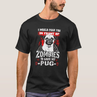 Camiseta Zombies Para Salvar A Mi Perro Pug   Halloween