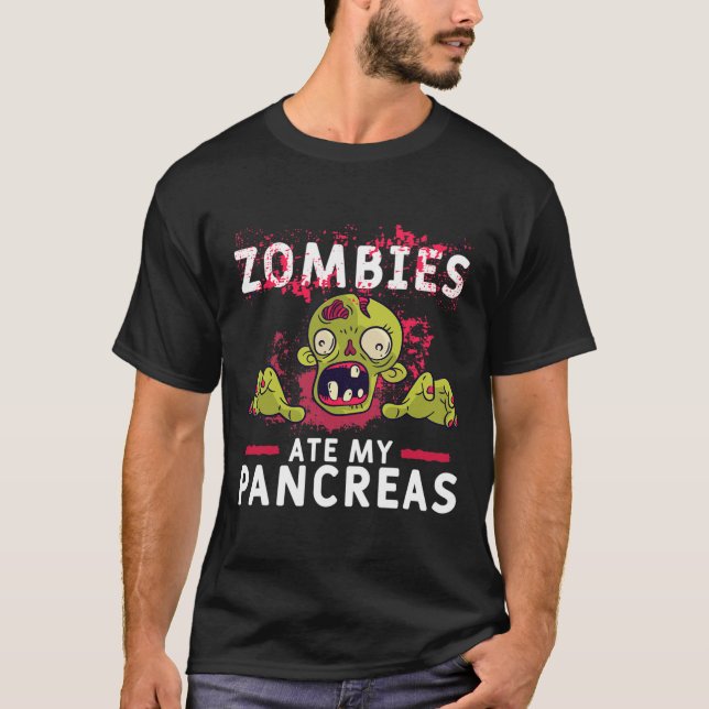 Camiseta Zombies se burlan de mi páncreas diabetes (Anverso)