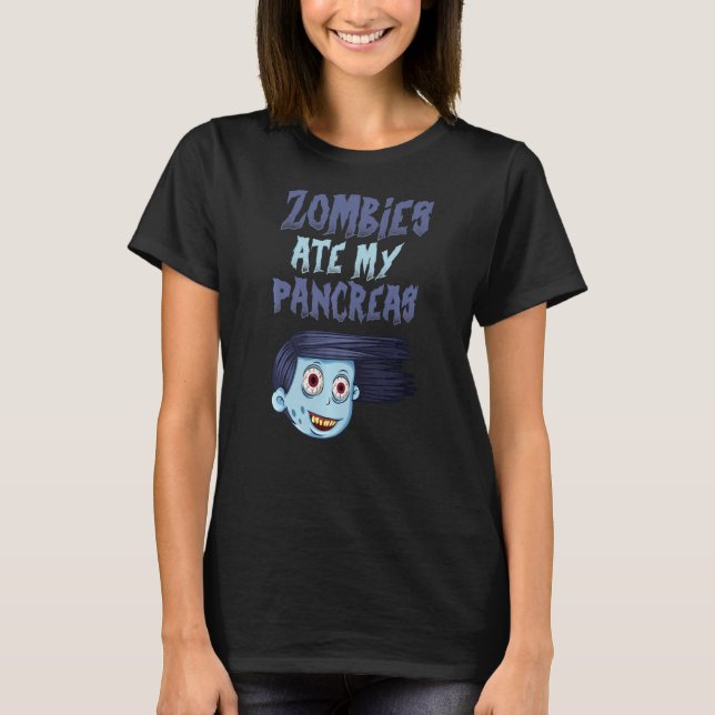 Camiseta Zombies se comieron mi páncreas Chicas de diabetes (Anverso)