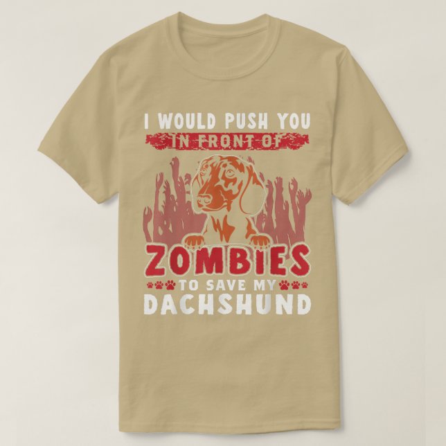 Camiseta Zombis Para Salvar A Mi Perro De Halloween Dachshu (Diseño del anverso)