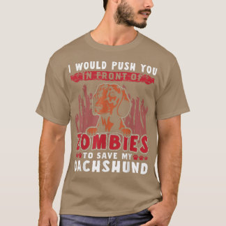 Camiseta Zombis Para Salvar A Mi Perro De Halloween Dachshu
