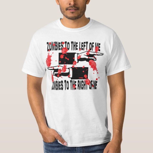 Camiseta Zombis todo alrededor de mí (Anverso)