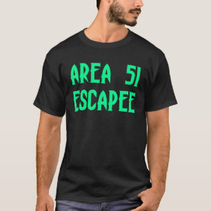 Camiseta Zona 51 Escapar de la cárcel de Alien Escapado