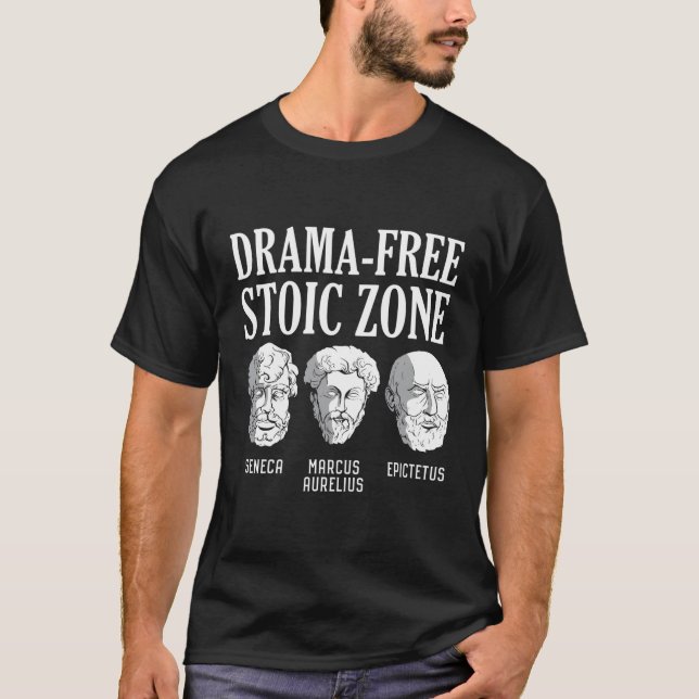 Camiseta Zona estoica libre de dramas (Anverso)