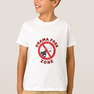 Camiseta Zona libre de dramas