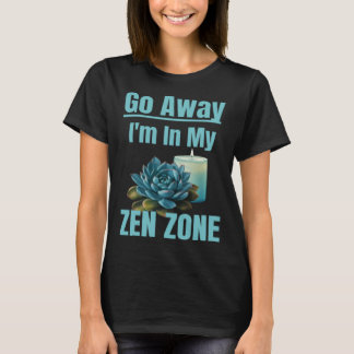 Camiseta Zona Zen Relajante Silencio Mamá Madres Zona Zen D