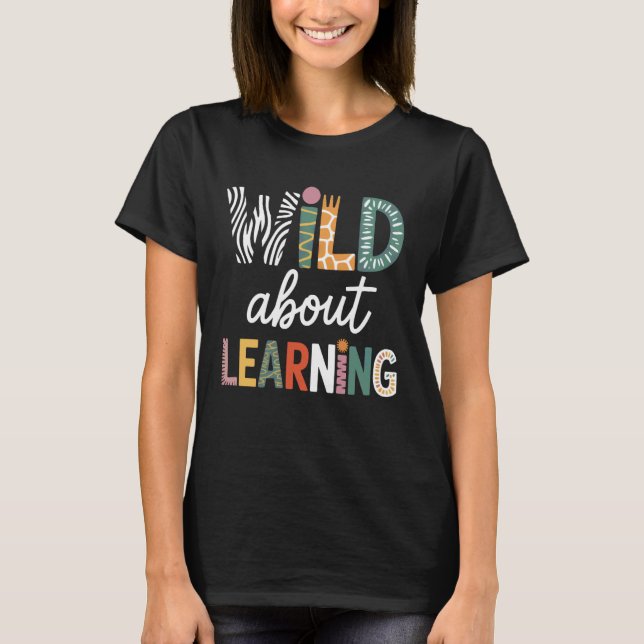Camiseta Zoo Animals Wild About Learning (Anverso)