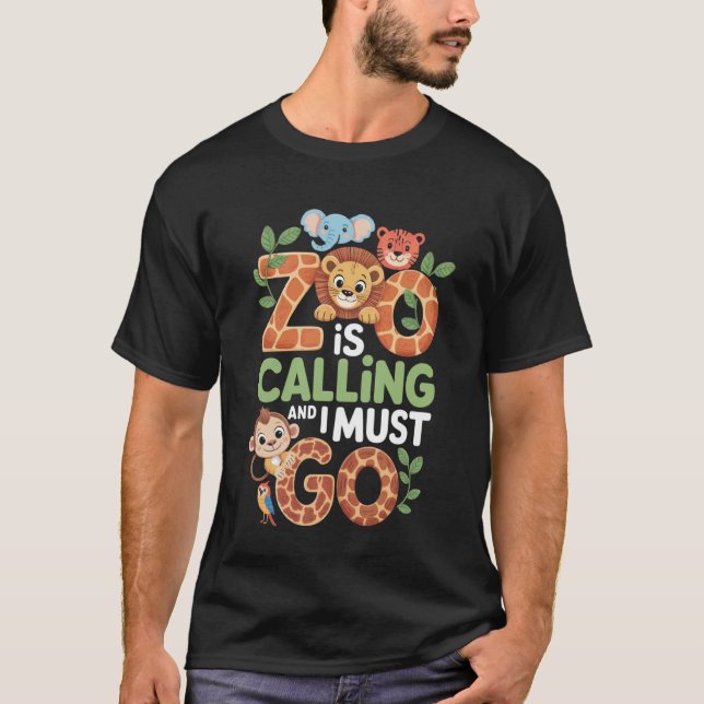 Camiseta Zoo Is Calling I Must Go Zoo Trip Zoo Keeper Wildl (Anverso)