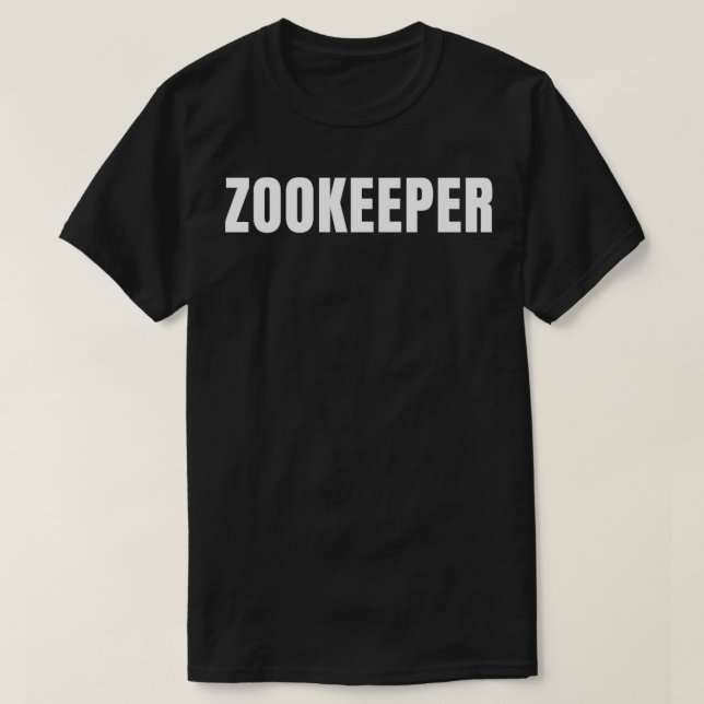 Camiseta Zookeeper Funny Job Title Profession Regalo de cum (Diseño del anverso)
