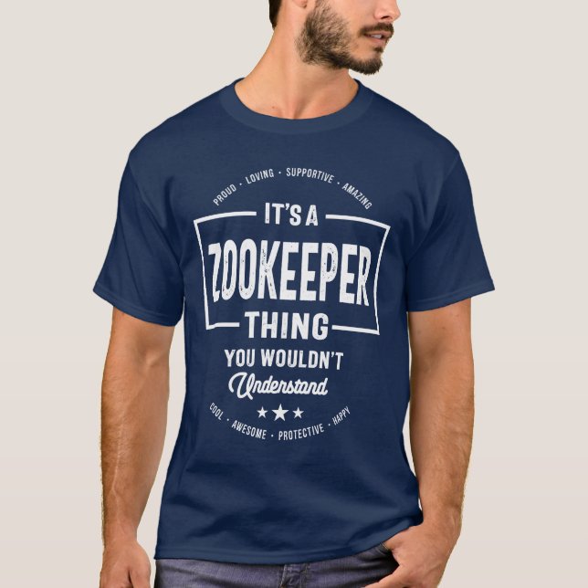 Camiseta Zookeeper Gift Funny Job Title Profession (Anverso)