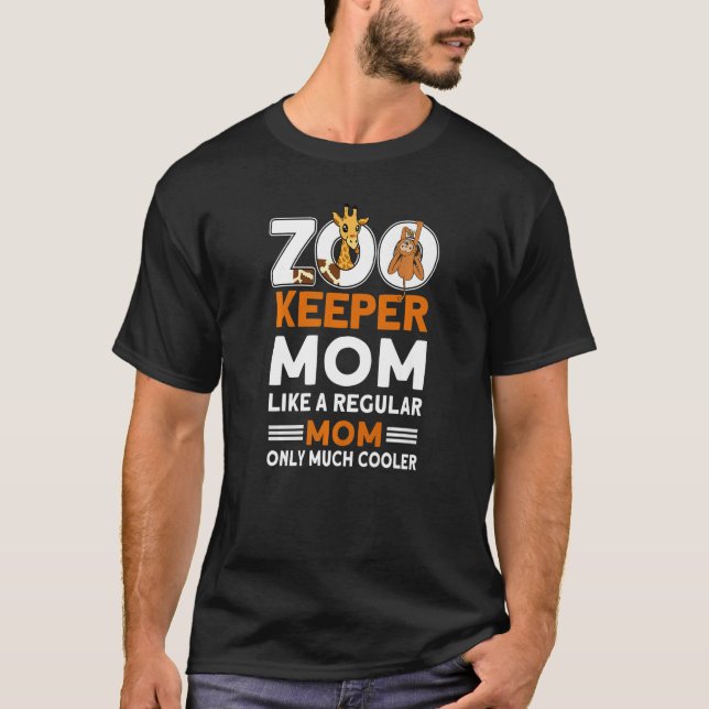 Camiseta Zookeeper Mom Zoo Animal Zookeeper 1 (Anverso)
