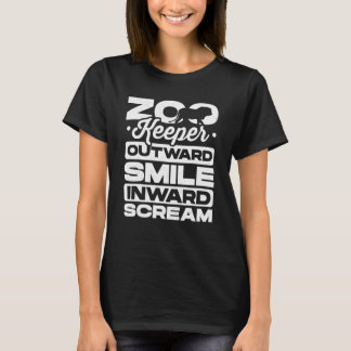 Camiseta Zookeeper Outward Smile Inward Scream Animal Lover