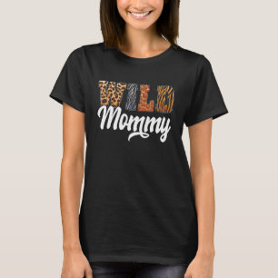 Camiseta Zoológico de mamá salvaje Nació Selva Safari Nacid