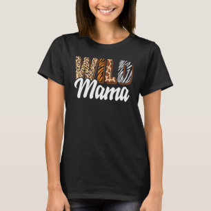 Camiseta Zoológico Wild Mama Nació Dos para ser salvaje Cum