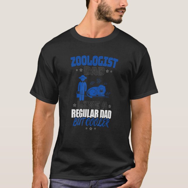 CAMISETA ZOOLOGIST DAD LIKE A REGULAR DAD BUT COOLER (Anverso)