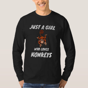 Camiseta Zoólogo Animal Sólo Un Chica Que Ama A Los Monos Q