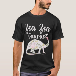 Camiseta Zsa Zsa Saurus Abuela Día de la Madre Día de Acció