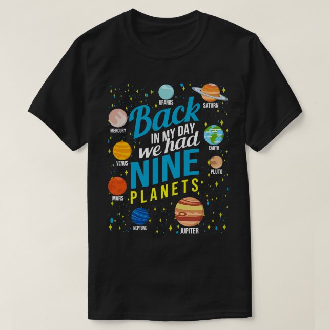 Camiseta Zu meiner Zeit wir hatte Nueve Planetas (Diseño del anverso)