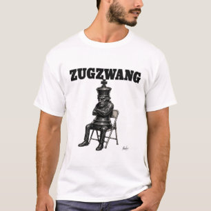 Camiseta Zugzwang Chess Humor T Shirt