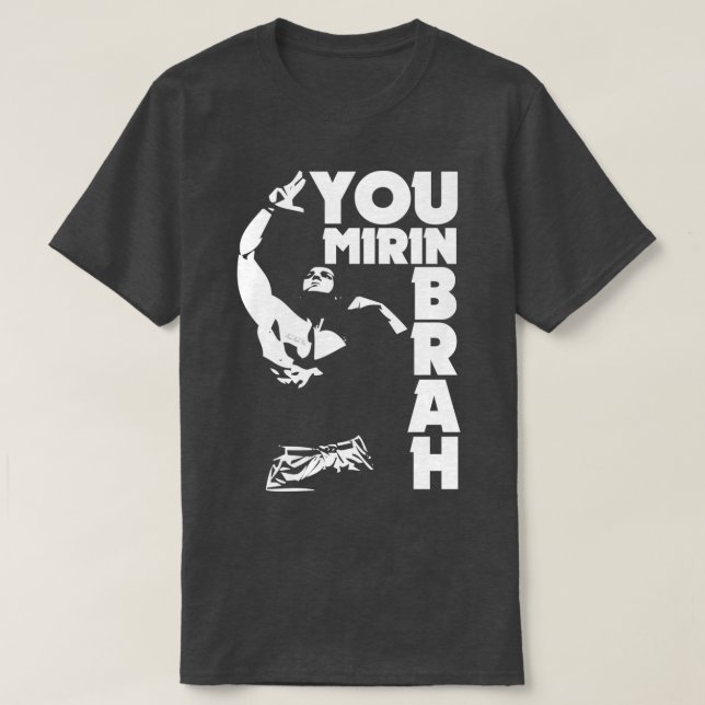 Camiseta Zyzz mirin brah (Diseño del anverso)