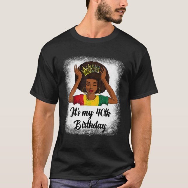 Camisetas Afro 40 Años Por Nacimiento Negro De Muj (Anverso)