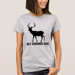 Camisetas ANTI-HUNTORIAS, SOLAMENTE CAZA COWARDS