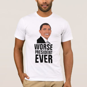 Camisetas BARACK OBAMA, Peor Presidente de la Hist