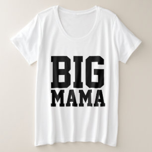 Camisetas BBW para Mamá, BIG MAMA