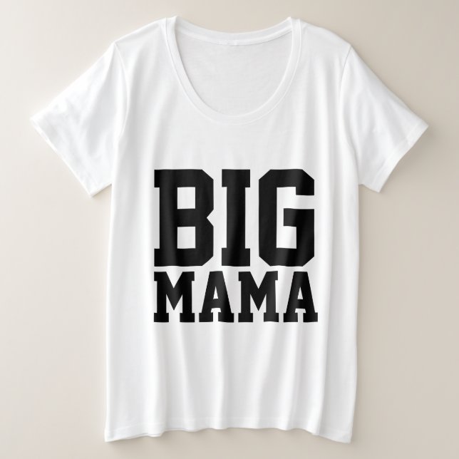 Camisetas BBW para Mamá, BIG MAMA (Anverso del diseño)