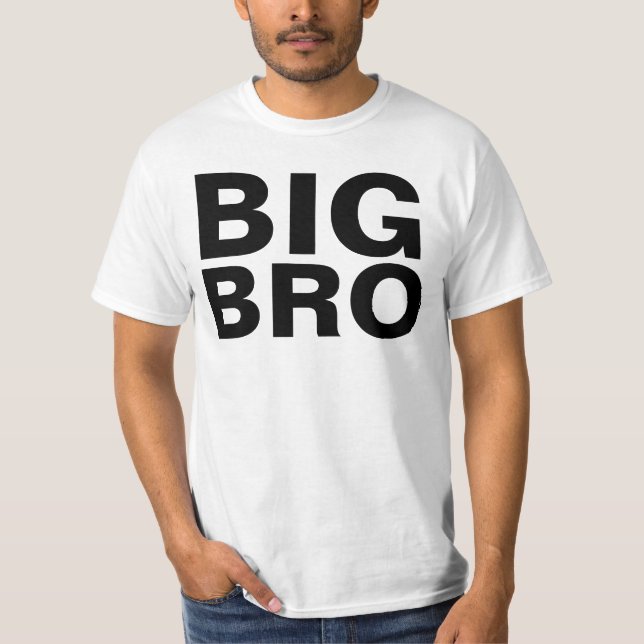 Camisetas BIG BROTHER BRO (Anverso)