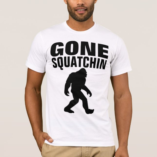 Camisetas BIGFOOT GONE SQUATCHIN (Anverso)