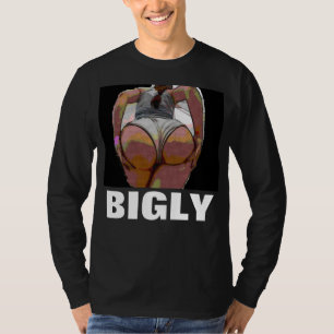 Camisetas BIGLY Big Butt