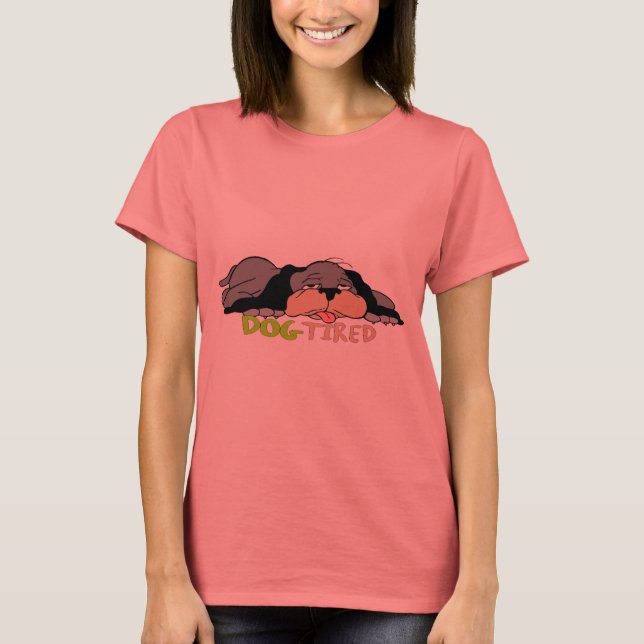 Camisetas Cansadas de Perro divertidos regalos (Anverso)
