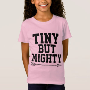 Camisetas chica, PEQUEÑAS PERO POTENTES LÁGRIMAS