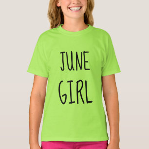 Camisetas CHICAS del BIRTHDAY de JUNIO