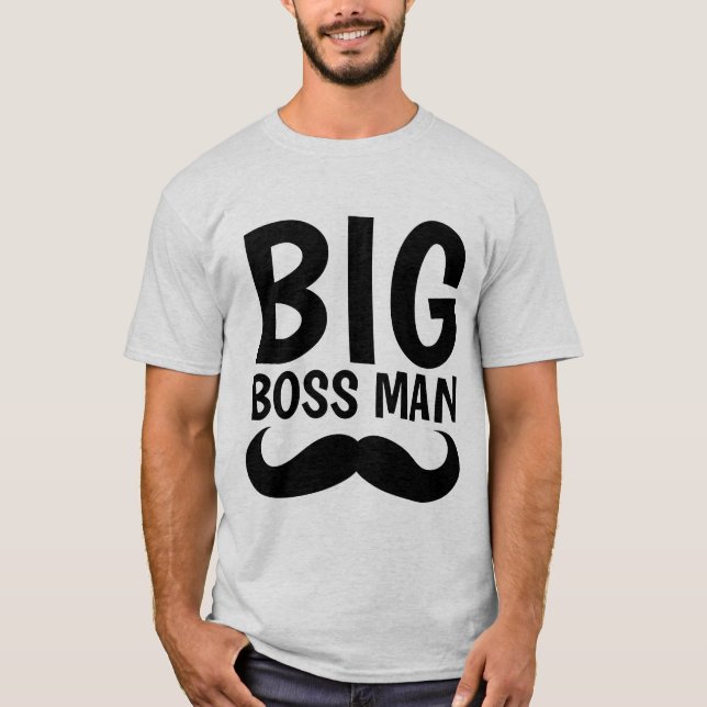 Camisetas con bigote de BIG BOSS MAN (Anverso)