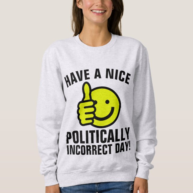 Camisetas CONSERVADORAS POLÍTICAMENTE INCORRECTAS (Anverso)