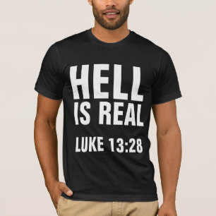 CAMISETAS CRISTIANAS, EL INFIERNO ES REAL