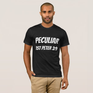 Camisetas cristianas PECULIAR 1ª PETER 2:9